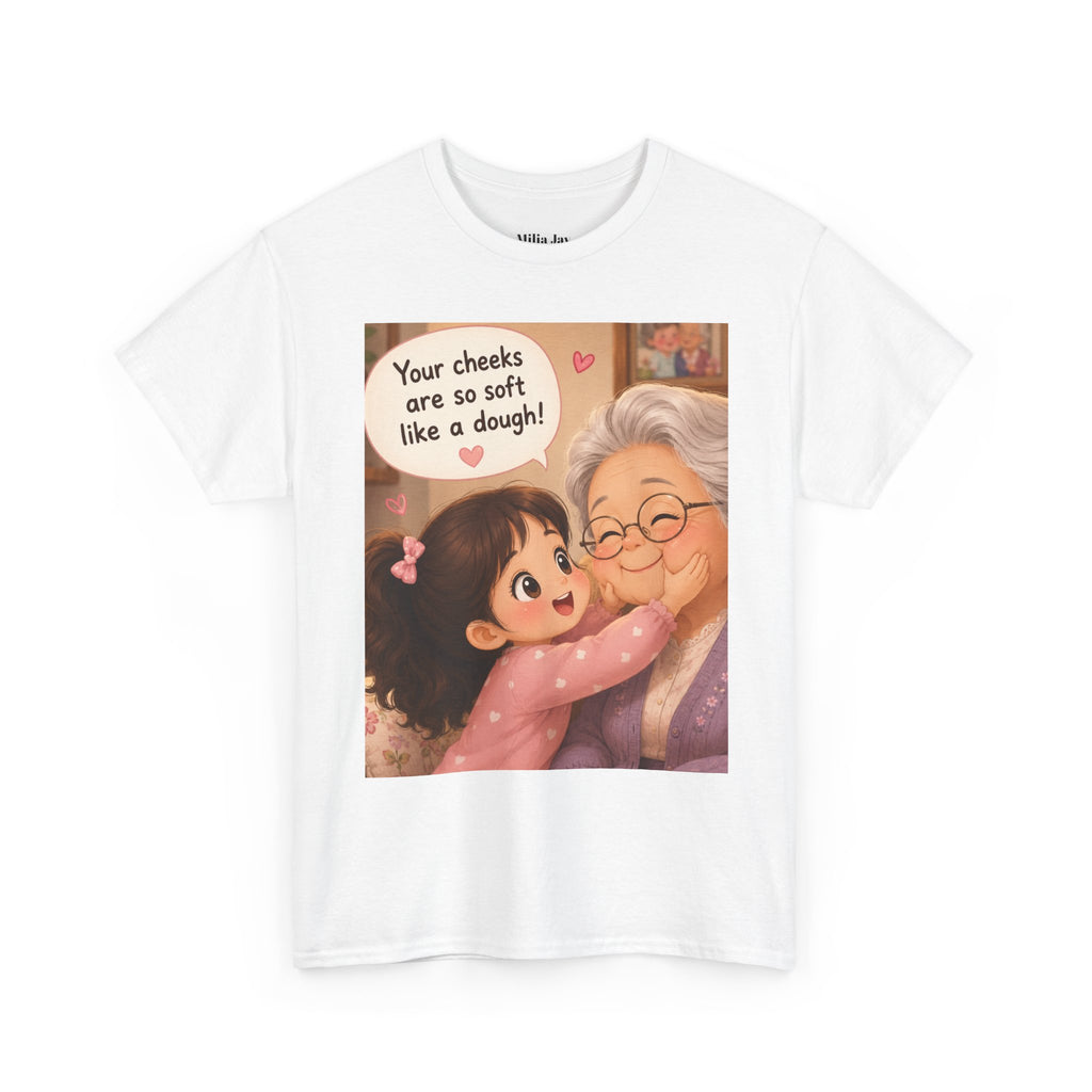 Grandma Hug T-Shirt – Cute "Your cheeks are so soft like a dough!" Illustration Tee