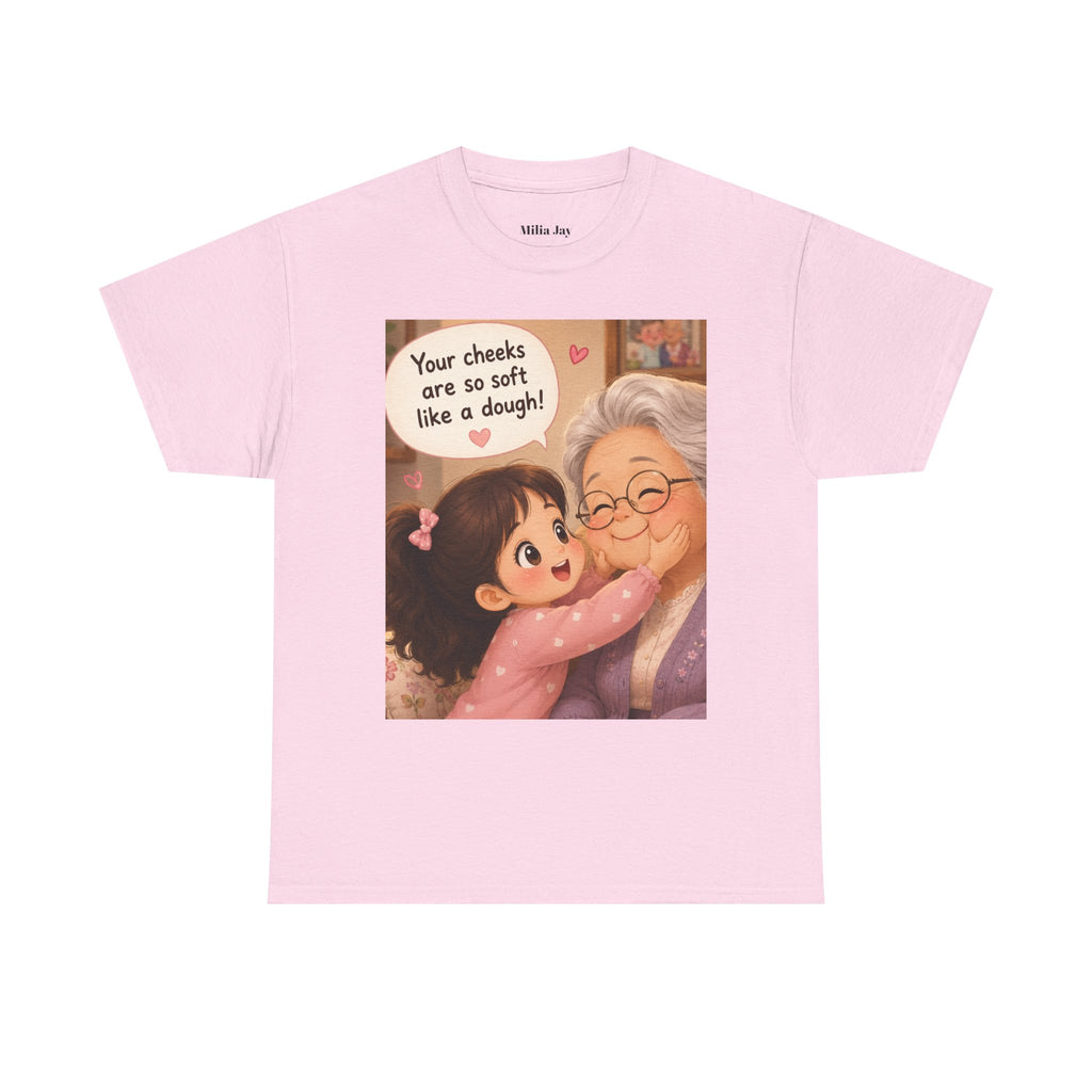 Grandma Hug T-Shirt – Cute "Your cheeks are so soft like a dough!" Illustration Tee